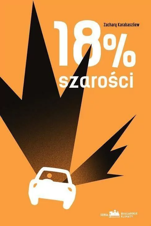 18% szarości. Bułgarskie klimaty - tantis.pl