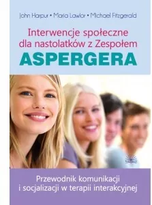 Interwencje społeczne dla nastolatków z Zespołem Aspergera - tantis.pl