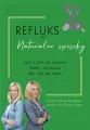 Refluks. Naturalne sposoby - tantis.pl
