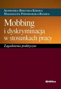 Mobbing i dyskryminacja w stosunkach pracy - tantis.pl