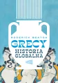 Grecy. Historia globalna - tantis.pl
