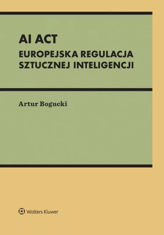 AI Act. Europejska regulacja sztucznej inteligencj - tantis.pl
