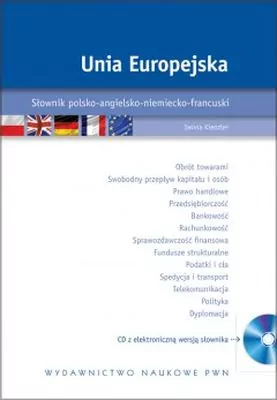 UNIA EUROPEJSKA SŁOWNIK POLSKO-ANGIELSKO-NIEMIECKO-FRANCUSKI TW - tantis.pl