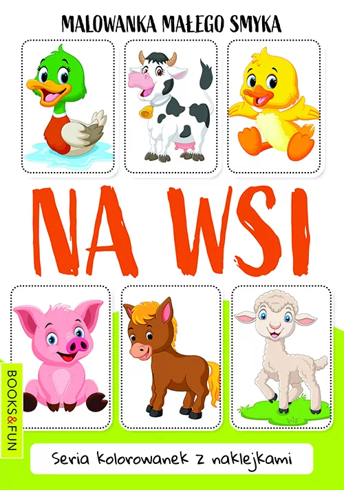 Na Wsi. Malowanka małego smyka - tantis.pl