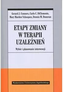 Etapy zmiany w terapii uzależnień. Wybór i planowanie interwencji - tantis.pl