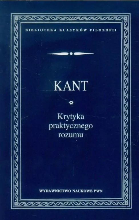 Krytyka praktycznego rozumu - tantis.pl