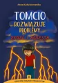 Tomcio rozwiązuje problemy. Złość i agresja - tantis.pl