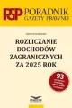 Rozliczanie dochodów zagranicznych za 2025 - tantis.pl