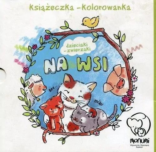 Dzieciaki-Zwierzaki na wsi. Książeczka-kolorowanka - tantis.pl