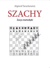 Szachy. Zarys metodyki - tantis.pl