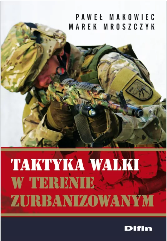 Taktyka walki w terenie zurbanizowanym - tantis.pl