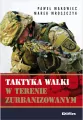 Taktyka walki w terenie zurbanizowanym - tantis.pl