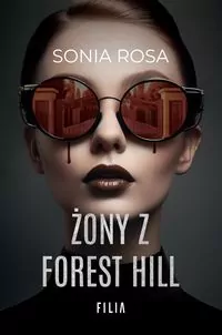 Żony z Forest Hill - tantis.pl