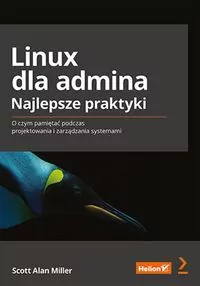 Linux dla admina. Najlepsze praktyki - tantis.pl