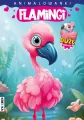 Animalowanki. Flamingi - tantis.pl
