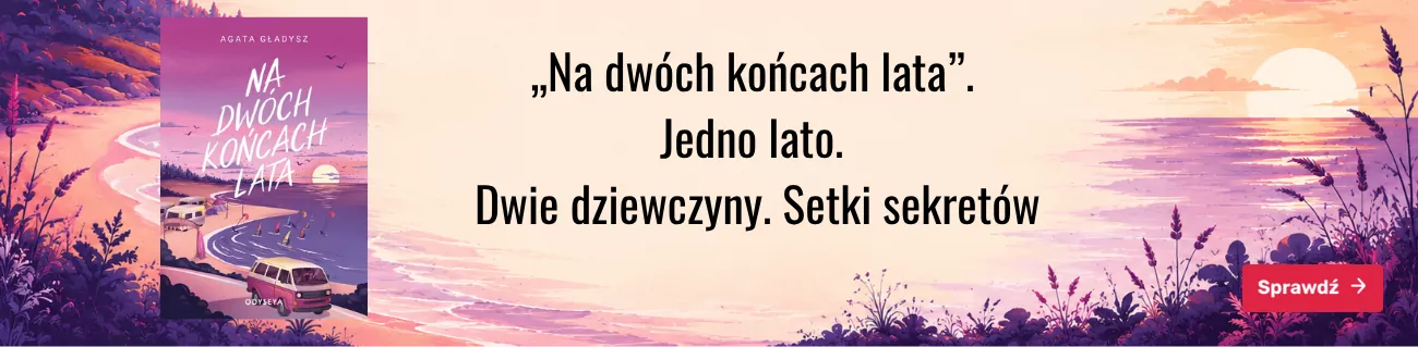 Na dwóch końcach lata