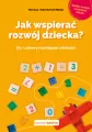 Jak wspierać rozwój dziecka? Gry i zabawy rozwijające zdolności - tantis.pl