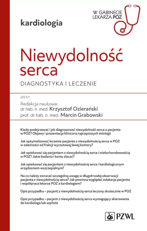 Niewydolność serca. Diagnostyka i leczenie. W gabinecie lekarza POZ - tantis.pl