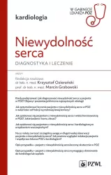 Niewydolność serca. Diagnostyka i leczenie. W gabinecie lekarza POZ