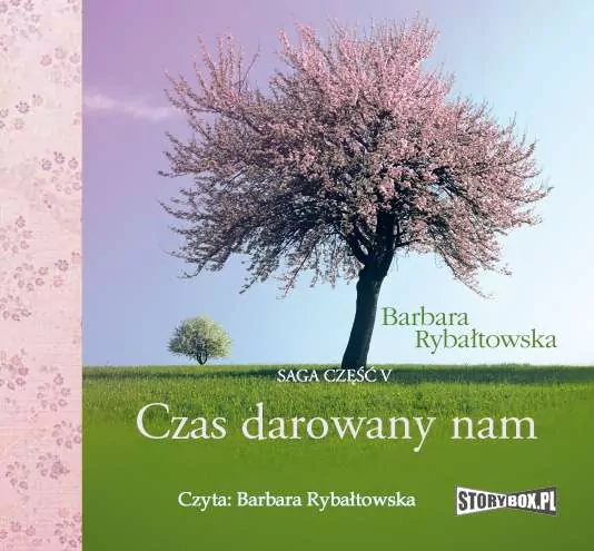 Czas darowany nam. Saga część V.  Audiobook - tantis.pl