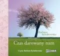 Czas darowany nam. Saga część V.  Audiobook - tantis.pl