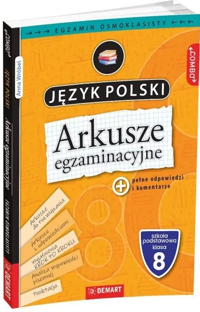 Arkusze egzaminacyjne z języka polskiego dla 8-klasisty - tantis.pl