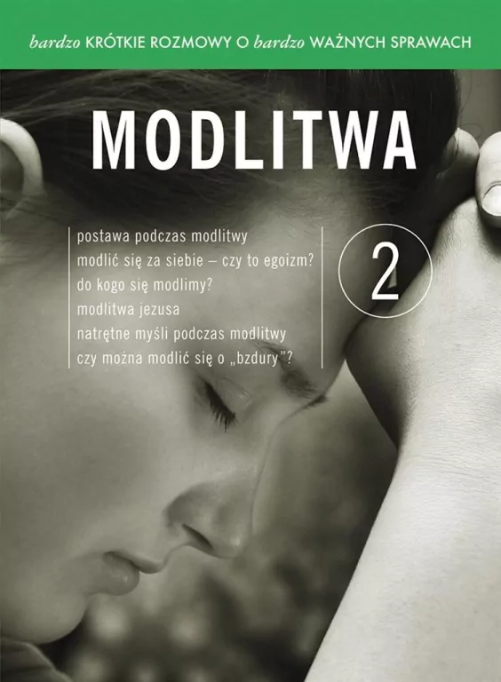 Bardzo krótkie rozmowy...cz.2 Modlitwa - tantis.pl