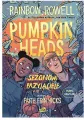 Pumpkinheads. Sezonowi przyjaciele - tantis.pl