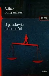 O podstawie moralności. Meandry kultury - tantis.pl