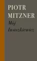 Mój Iwaszkiewicz - tantis.pl