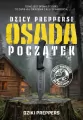 Osada Początek. Dzicy Preppersi - tantis.pl