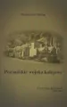 Poznańskie wojska kolejowe 3. Pułk Wojsk Kolejowych 1921-1924 - tantis.pl