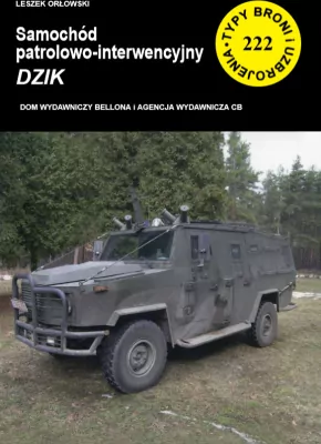 Samóchód patrolowo-interwencyjny Dzik. Typy broni. Nr 222
