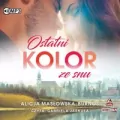 Ostatni kolor ze snu audiobook - tantis.pl