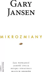 Mikrozmiany. Jak poprawić jakość życia dzięki..