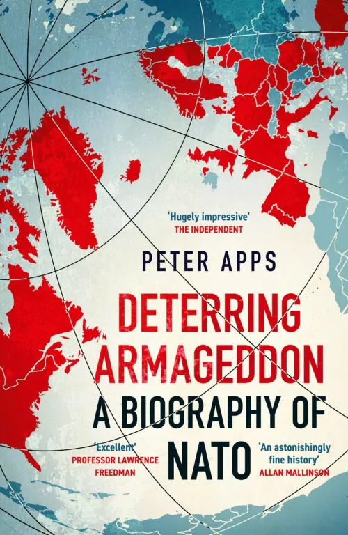 Deterring Armageddon. A Biography of NATO wer. angielska - tantis.pl