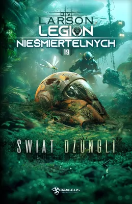 Legion Nieśmiertelnych. Świat Dżungli. Tom 19