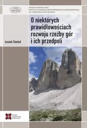 O niektórych prawidłowościach rozwoju rzeźby gór i ich przedpoli