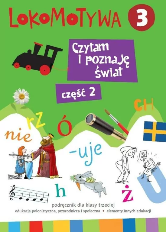 Lokomotywa 3. Czytam i poznaję świat. Część 2 - tantis.pl