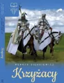 Krzyżacy. Lektura bez opracowania - tantis.pl