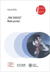 Pan Tadeusz Media pamięci