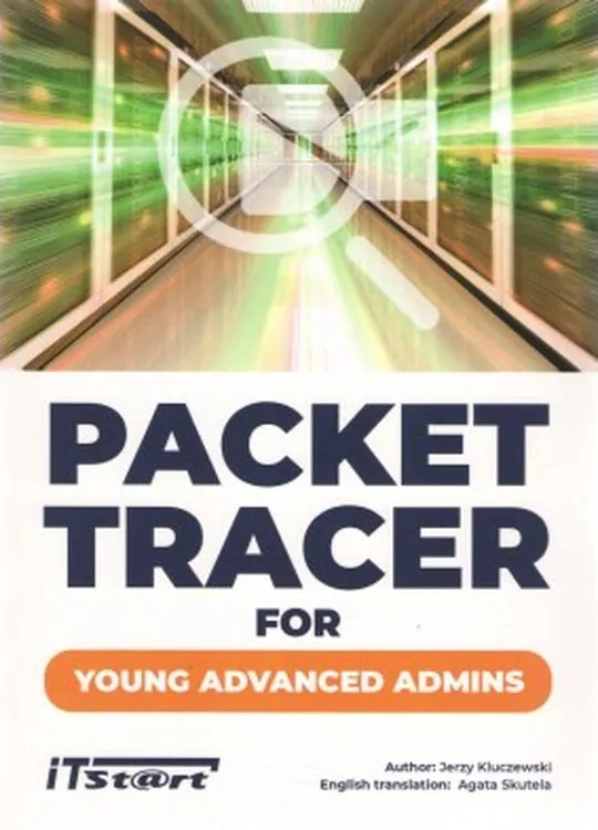 Packet Tracer for young advanced admins - tantis.pl