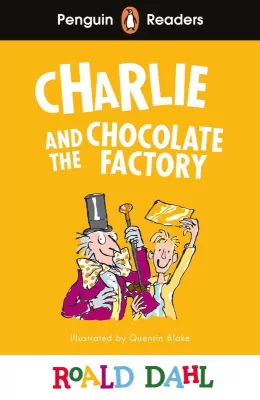 Charlie and the Chocolate Factory. Penguin Readers Level 3 wer. angielska
