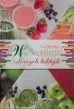 Wielka księga zdrowych koktajli - tantis.pl
