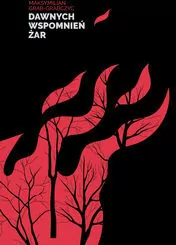 Dawnych wspomnień żar - tantis.pl