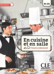 En cuisine et en salle. B-B2