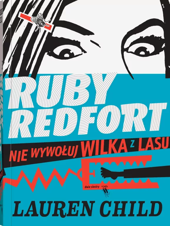 Ruby Redfort. Nie wywołuj wilka z lasu - tantis.pl