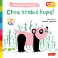 Chcę zrobić kupę! Akademia mądrego dziecka. Zwyczaje zwierząt - tantis.pl