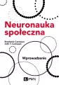 Neuronauka społeczna. Wprowadzenie - tantis.pl