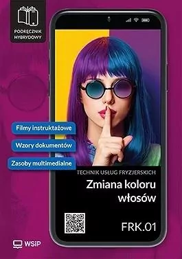 Zmiana koloru włosów. Kwalifikacja FRK.01. cz.2 - tantis.pl